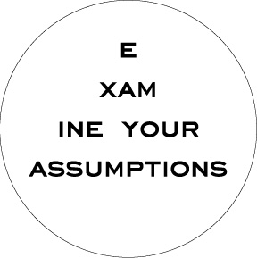 assumptions